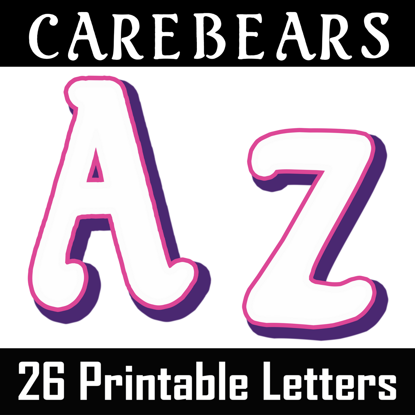 Care Bears Alphabet Letters A–Z